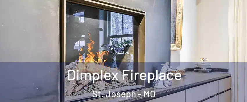  Dimplex Fireplace St. Joseph - MO