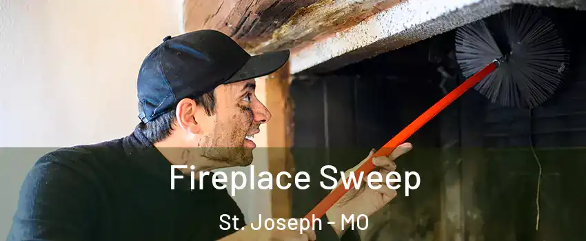  Fireplace Sweep St. Joseph - MO